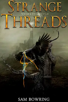 Strange Threads, Volume 2: The Lord of Lies poster
