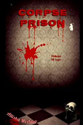 Corpse Prison (Rumple Chronicles) poster