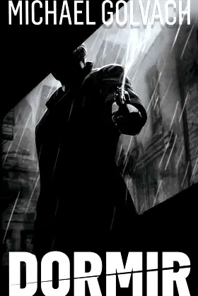 Dormir: A Riveting Crime Mystery (Payden Beck Crime Thriller) poster
