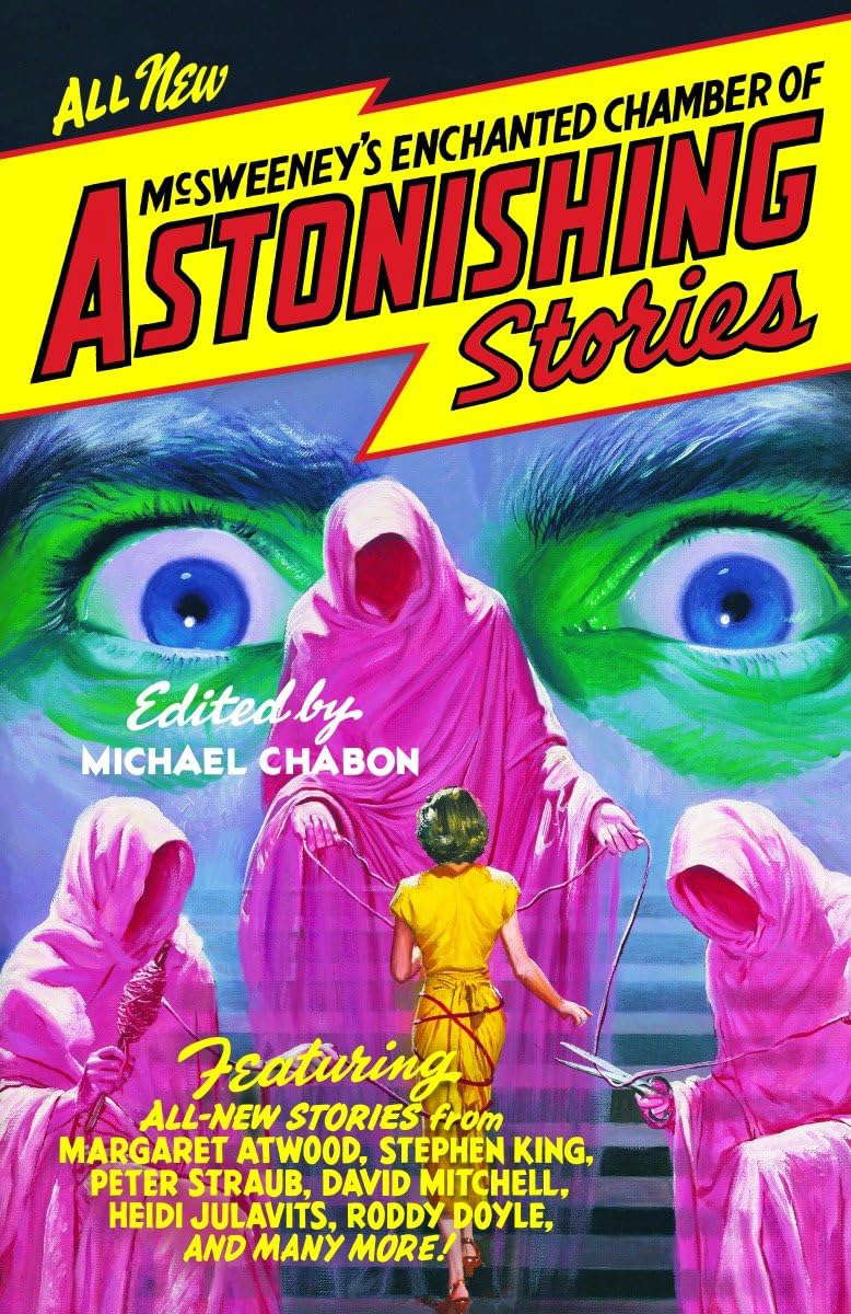 McSweeney's Enchanted Chamber of Astonishing Stories poster