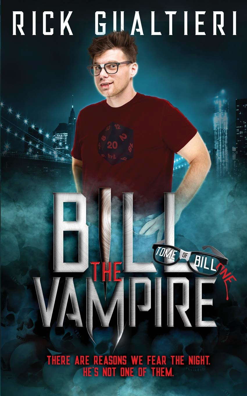 Bill The Vampire: A Vampire Horror Comedy (The Tome of Bill) poster