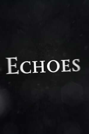 Echoes poster