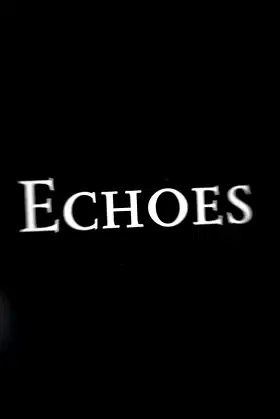 Echoes poster
