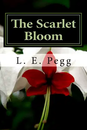 The Scarlet Bloom (The Rose Diaries) poster