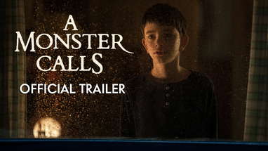 A MONSTER CALLS - Official Trailer [HD] - In Theaters Dec 2016 poster