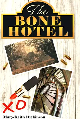 The Bone Hotel poster