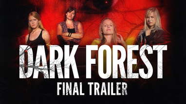 Dark Forest - Final Trailer poster