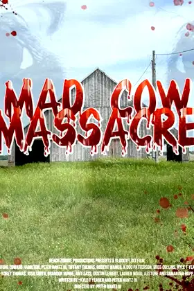 Mad Cow Massacre poster