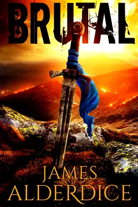 Brutal: An Epic Grimdark Fantasy (THE BRUTAL SWORD SAGA) poster