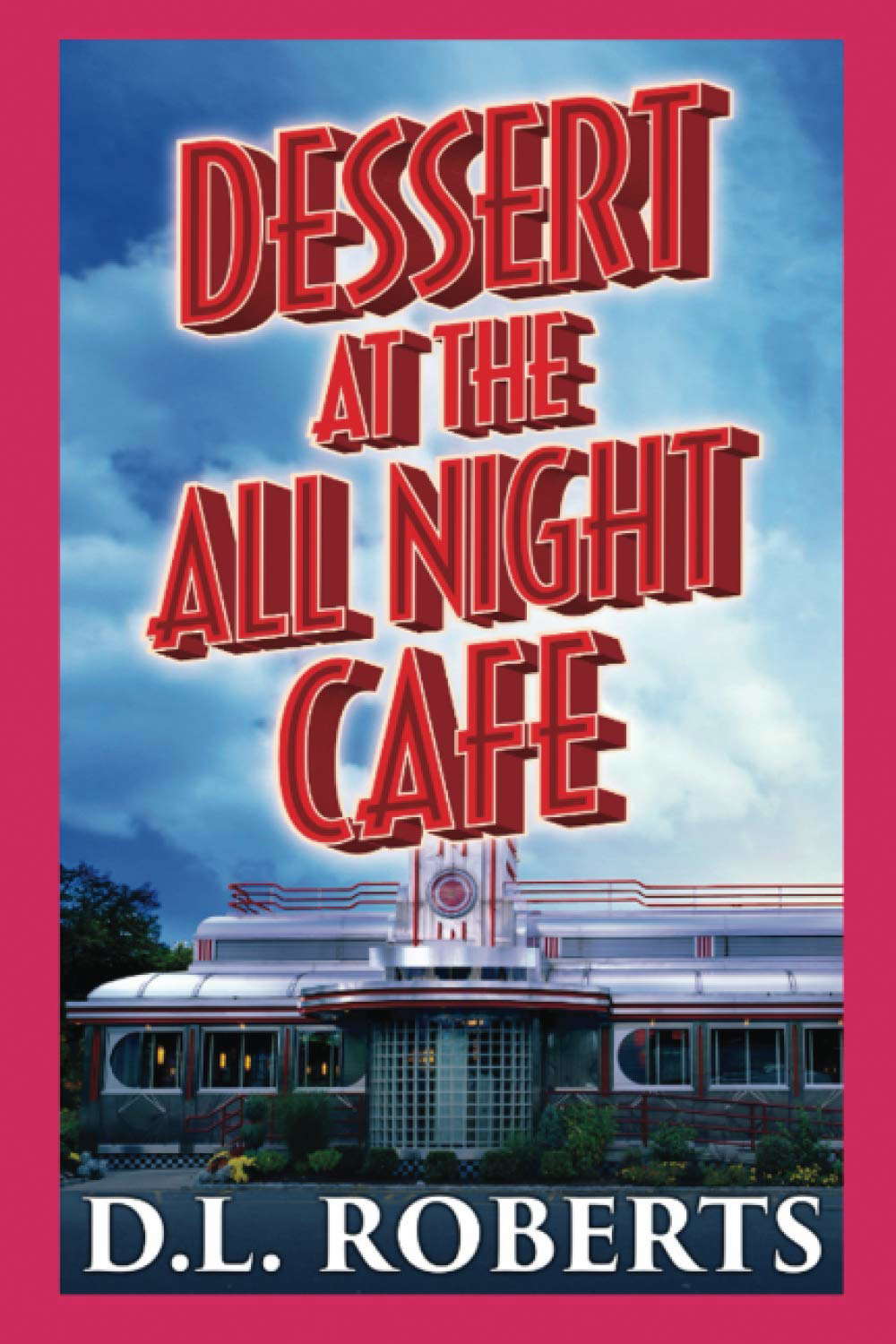 Dessert at the All Night Café poster