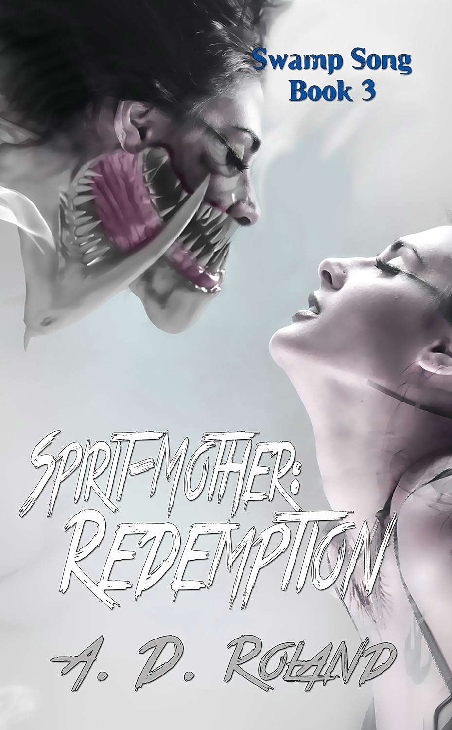 Spirit-Mother: Redemption (Swamp Song Book 3) poster