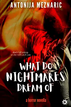 What do Nightmares Dream of poster