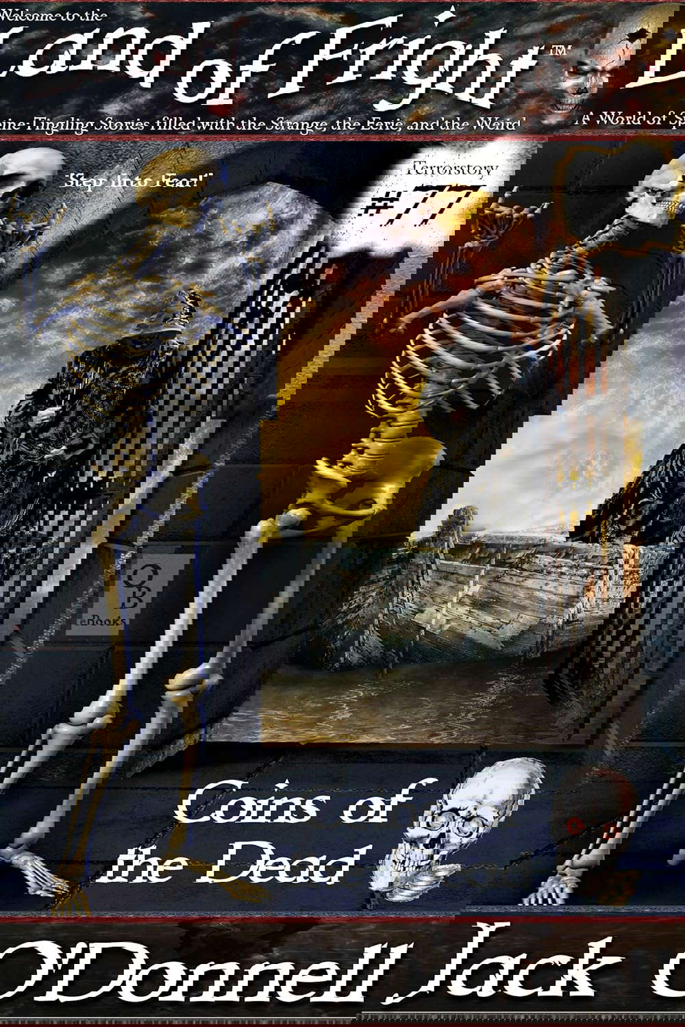 Coins of the Dead (Land of Fright Book 77) poster
