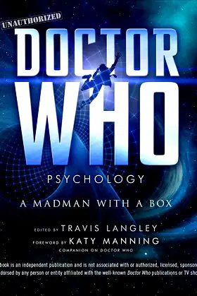 Doctor Who Psychology: A Madman With a Box poster