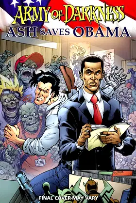 Army of Darkness: Ash Saves Obama poster