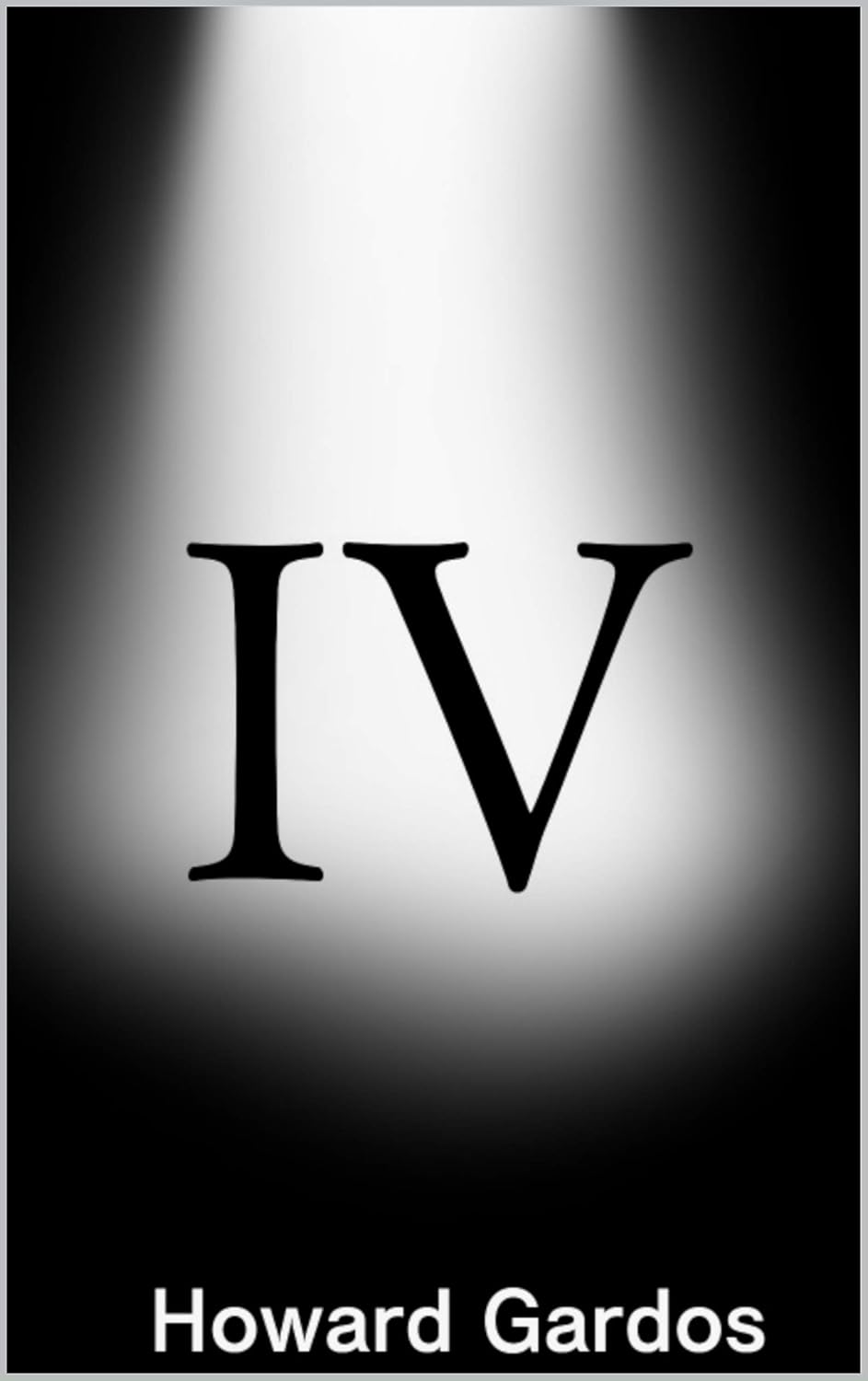 IV (Achilles Trilogy Book 4) poster