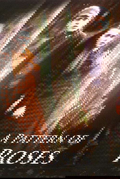 A Pattern of Roses poster
