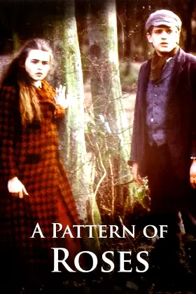 A Pattern of Roses poster