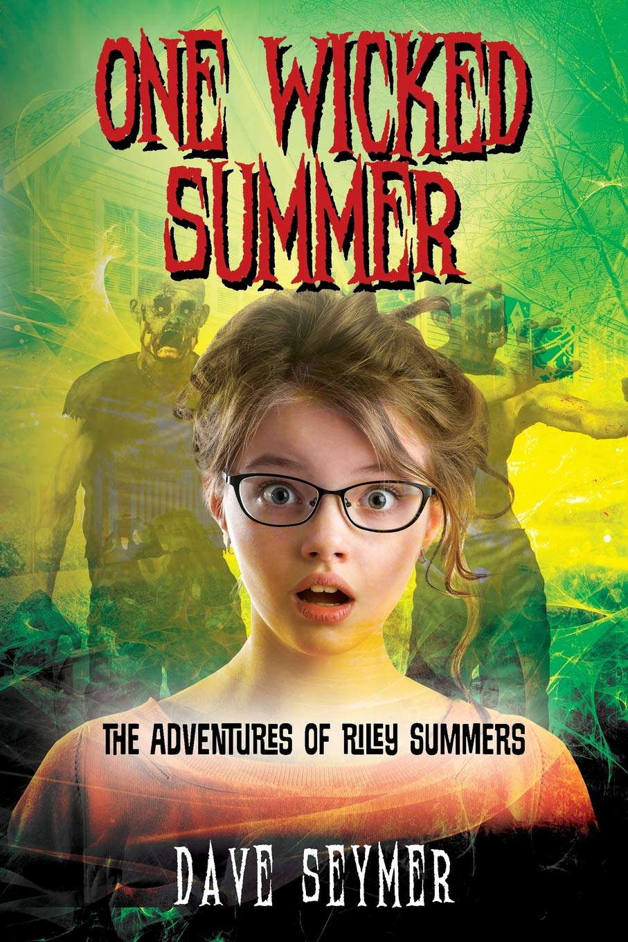 One Wicked Summer: The Adventures of Riley Summers poster