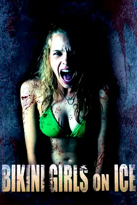 Bikini Girls on Ice poster