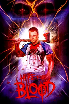 Here for Blood poster