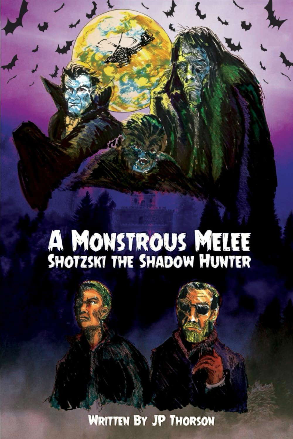 A Monstrous Melee: Shotzski the Shadow Hunter poster