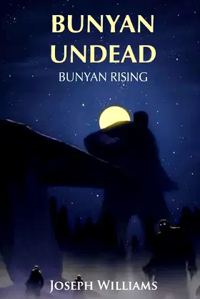 Bunyan Undead: Bunyan Rising poster