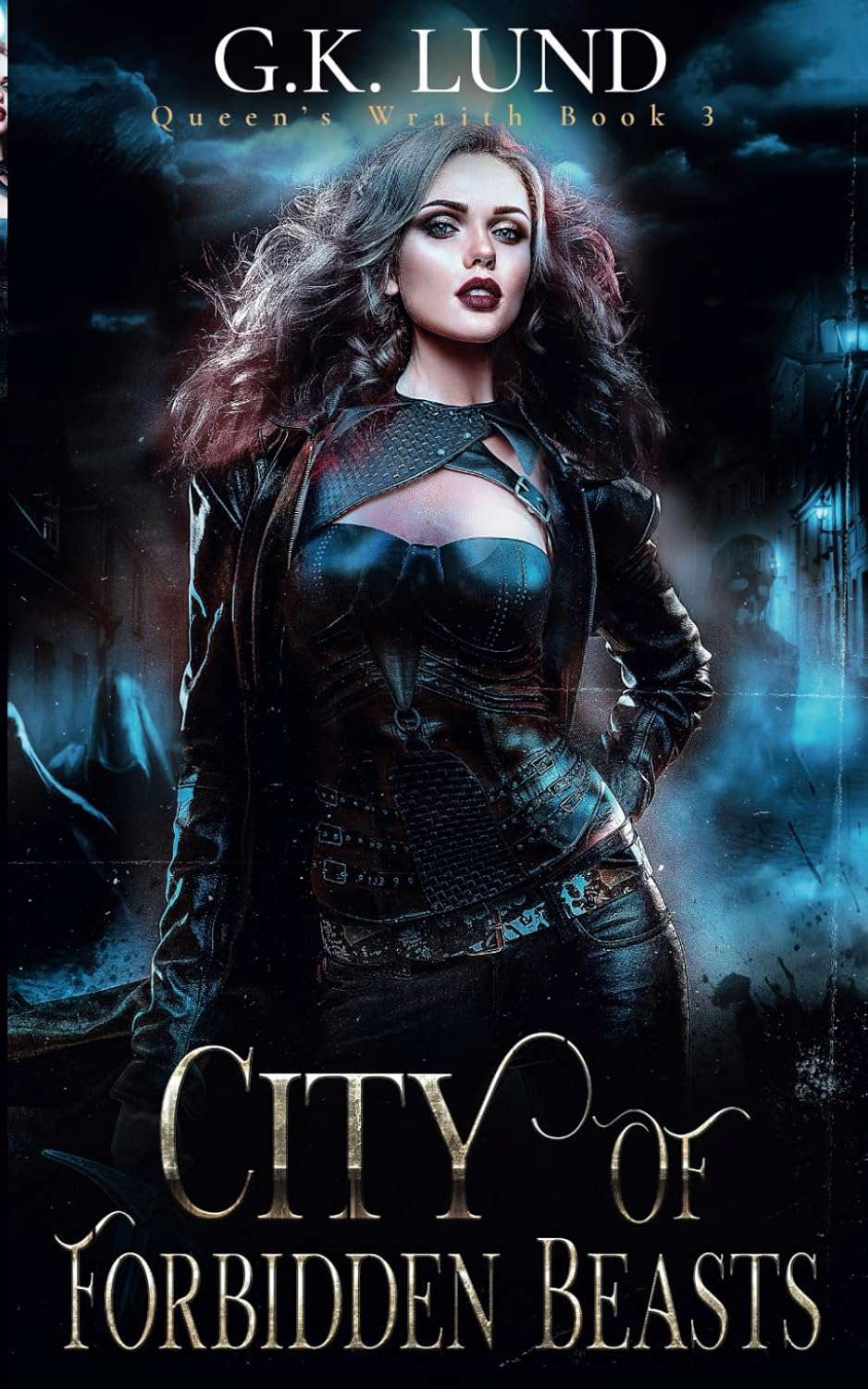 City of Forbidden Beasts (Queen's Wraith) poster