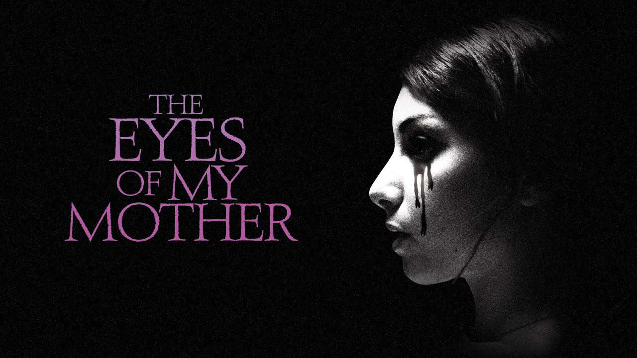 Poster for The Eyes of My Mother