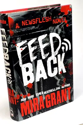 Feedback (Newsflesh, 4) poster