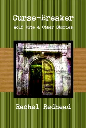 Curse-Breaker: Wolf Bite poster