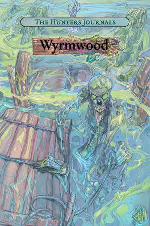 The Hunter's Journals - Wyrmwood poster