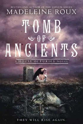 Tomb of Ancients (House of Furies, 3) poster