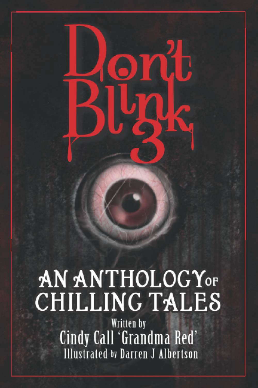 Don't Blink 3: An Anthology of Chilling Tales poster