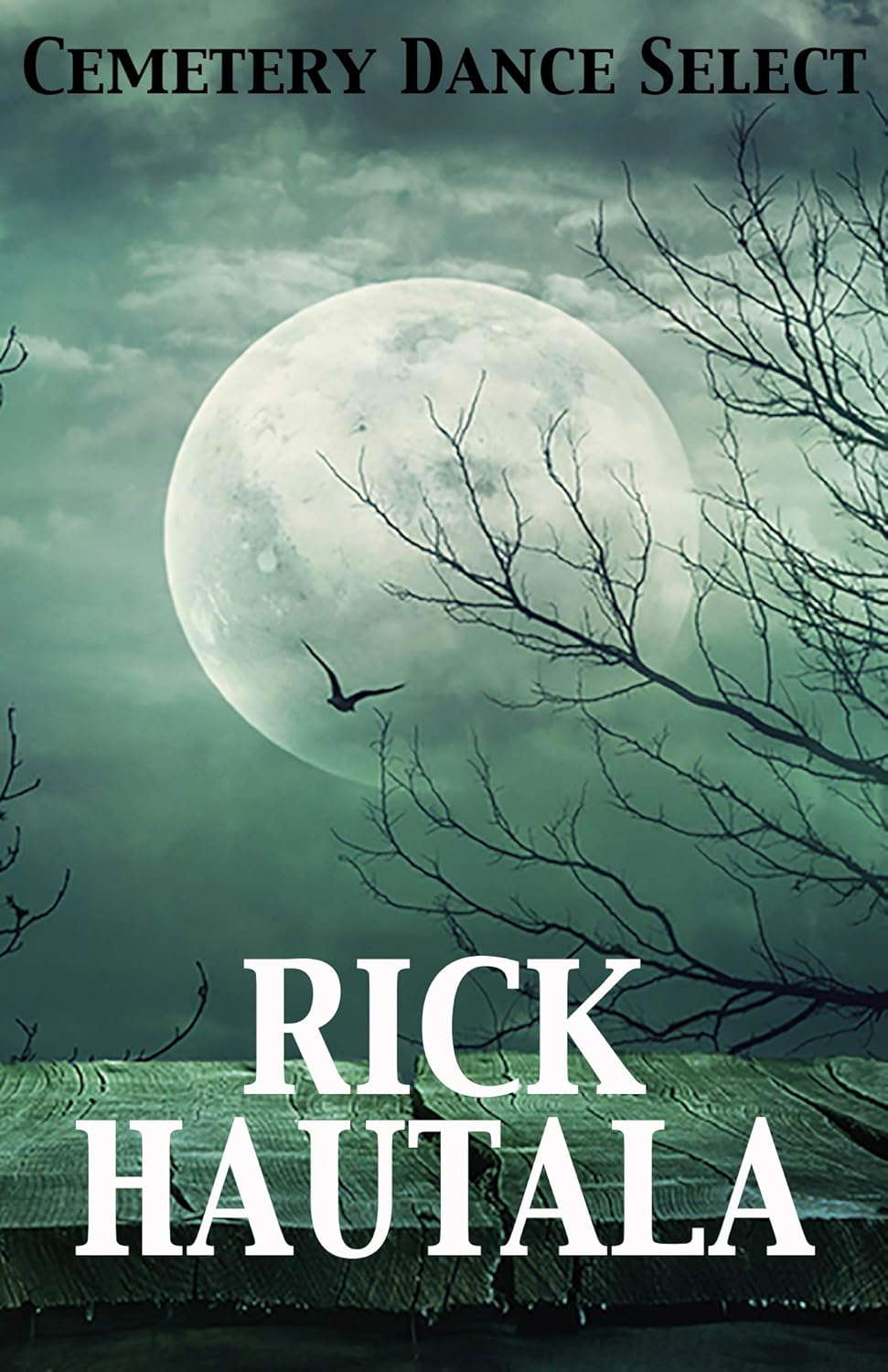 Cemetery Dance Select: Rick Hautala poster