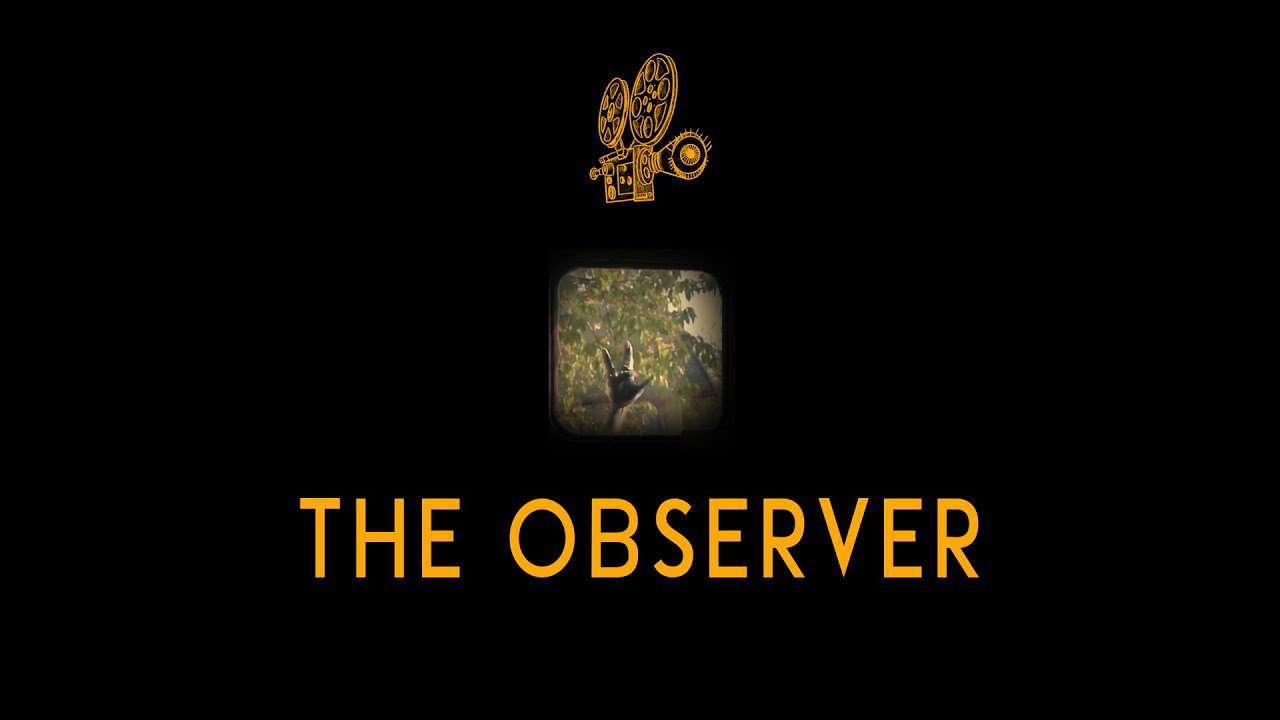 CF Classics: THE OBSERVER (A SHORT HORROR FILM) (2021)