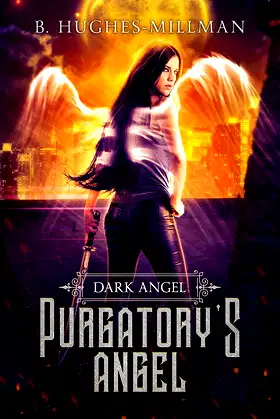 Purgatory's Angel (Dark Angel Novels) poster