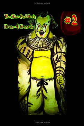 The Alien Buddha's House of Horrors 2: Black & White Print poster