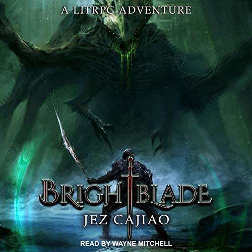 Brightblade: A Litrpg Adventure poster