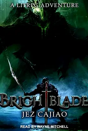 Brightblade: A Litrpg Adventure poster