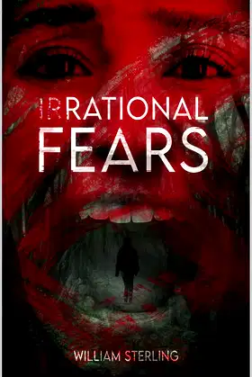 (IR)RATIONAL FEARS poster