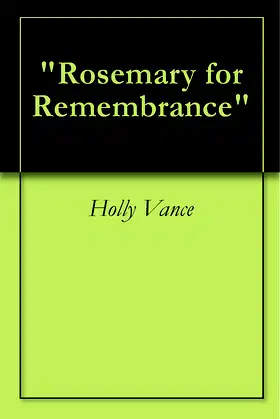 "Rosemary for Remembrance" poster