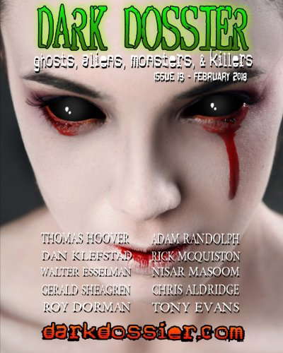 Dark Dossier #19: The Magazine of Ghosts, Aliens, Monsters, & Killers! poster