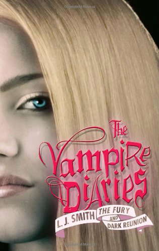 The Vampire Diaries: The Fury and Dark Reunion poster