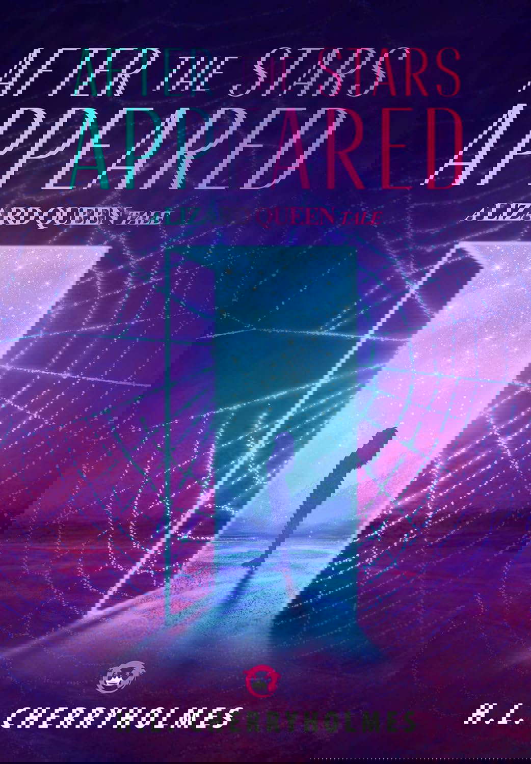 After the Stars Appeared: A Lizard Queen Tale (The Lizard Queen) poster