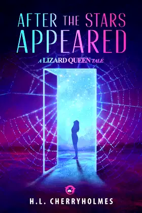 After the Stars Appeared: A Lizard Queen Tale (The Lizard Queen) poster