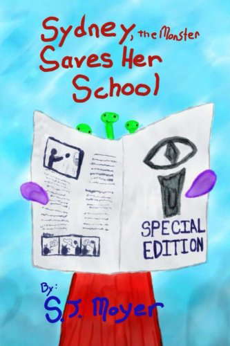 Sydney, the Monster, Saves Her School poster