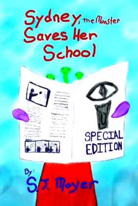 Sydney, the Monster, Saves Her School poster