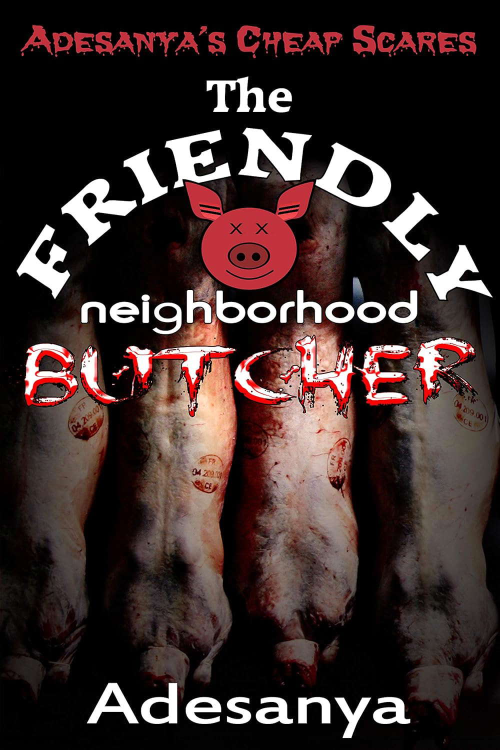 The Friendly Neighborhood Butcher: Adesanya's Cheap Scares 1 poster