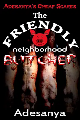 The Friendly Neighborhood Butcher: Adesanya's Cheap Scares 1 poster